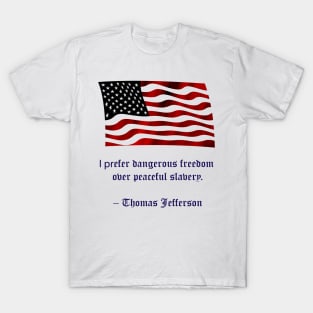 Freedom. Words of Wisdom Collection T-Shirt T-Shirt